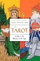 Paul Foster Case - The Tarot: