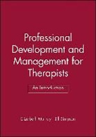 Elizabeth Murray, Elizabeth Murray, Jill Simpson - Professional Development and Management for Therapists