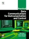 Steve MacKay, Steve (Idc Technologies Mackay, Steve Wright Mackay, Mackay Steve, MACKAY STEVE WRIGHT EDWIN PARK, John Park... - Practical Data Communications for Instrumentation and Control