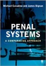 Michael Cavadino, Mick Cavadino, Mick Dignan Cavadino, Cavadino Mick, James Dignan, Dignan James - Penal Systems