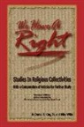 Sr. Daniel King, Sr. Daniel H. King, Mike Willis - We Have a Right