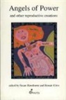 Susan Hawthorne, Susan Klein Hawthorne, Hawthorne Susan Klein Renate, Susan Hawthorne, Hawthorne Susan, Dr. Renate Klein... - Angels of Power