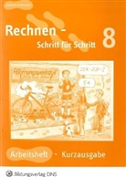 Gerhard Armbruster - Rechnen, Schritt für Schritt - Bd.8: Arbeitsheft, Kurzausgabe