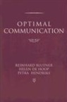 Reinhard Blutner, P. Hendricks, Helen De Hoop, Reinhard Blutner, Helen De Hoop, Petra Hendriks... - Optimal Communication