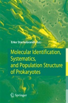 Erk Stackebrandt, Erko Stackebrandt - Molecular Identification, Systematics, and Population Structure of Prokaryotes