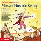 Wolfgang Amadeus Mozart, Marko Simsa - Mozart-Hits für Kinder, Audio-CD (Hörbuch)