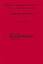 H. Dym, Harry Dym, Henry P. McKean, David Aldous, H. Dym, H. P. McKean... - Fourier Series and Integrals