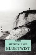 Stephen Leake, Stephen Stephen - Blue Twist