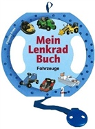 Claudia Fries, Claudia Fries - Mein Lenkrad-Buch: Mein Lenkradbuch - Fahrzeuge