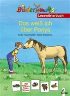 Lydia Hauenschild, Astrid Vohwinkel, Astrid Vohwinkel - Das weiß ich über Ponys