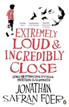 Jonathan S Foer, Jonathan Safran Foer, Jonathan Safran Foer - Extremely Loud and Incredibly Close
