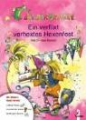 Thilo, Ines Rarisch - Ein verflixt verhextes Hexenfest