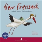 Manuela Olten, Rio Reiser, Dietmar Roberg, Manuela Olten - Herr Fresssack und die Bremer Stadtmusikanten, m. Audio-CD