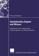 Florian Schloderer - Intellektuelles Kapital und Wissen