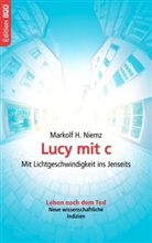 Markolf H Niemz, Markolf H. Niemz - Lucy mit c