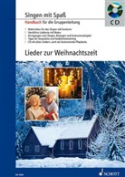 Maria Gareis-Tiersch, Susann Vennemann, Susanne Vennemann - Lieder zur Weihnachtszeit, Handbuch für die Gruppenleitung, m. Audio-CD