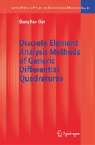 Chang-New Chen - Discrete Element Analysis Methods of Generic Differential Quadratures