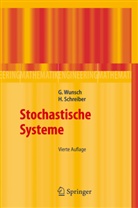 Helmut Schreiber, Gerhar Wunsch, Gerhard Wunsch - Stochastische Systeme