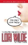 Lori Wilde - You Only Love Twice