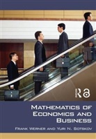 Werner Frank, Yuri N Sotskov, Yuri N. Sotskov, Frank Werner, Frank (Otto-Von-Guericke University Werner, Frank R. Werner... - Mathematics of Economics and Business
