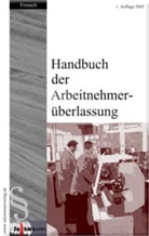 Lisa Frensch - Handbuch der Arbeitnehmerüberlassung