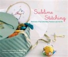 Alexandra Grablewski, Jenny Hart, Jenny Grablewski Hart, Alexandra Grablewski - Sublime Stitching