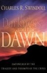 Charles Swindoll, Charles R. Swindoll, Charles R. Dr Swindoll - Darkness and the Dawn