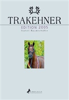Isabel Baumschäfer, Imke Eppers, Beate Langels, Beate Langels, Peter Richterich, Peter Richterich - Trakehner Edition 2005