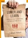 Nilson, Carolyn NILSON, Carolyn (Sandisfield Mass) Nilson - Lunch and Learn