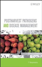 P Narayanasamy, P. Narayanasamy, P. (Tamil Nadu Agricultural Universi Narayanasamy, P. (Tamil Nadu Agricultural University Narayanasamy - Postharvest Pathogens and Disease Management