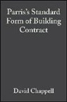 David Chappell, John Parris - Standard Form of Building Contract
