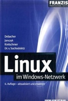 Uwe Debacher - Linux im Windows-Netzwerk