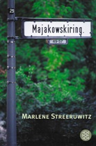 Marlene Streeruwitz - Majakowskiring