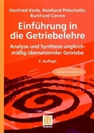 Burkhard Corves, Hanfried Kerle, Reinhard Pitschellis, Reinhard Pittschellis - Einführung in die Getriebelehre