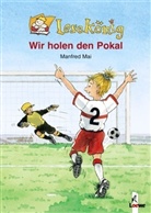 Manfred Mai, Silke Brix-Henker - Wir holen den Pokal