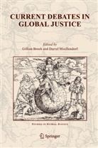 Gillia Brock, Gillian Brock, Moellendorf, Moellendorf, Darrel Moellendorf - Current Debates in Global Justice