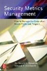 Edward Halibozek, Gerald Halibozek Kovacich, Gerald L. Kovacich - Security Metrics Management
