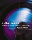 M Papazoglou, Michael Papazoglou, Michael P Papazoglou, Michael P. Papazoglou, Michael P. Ribbers Papazoglou, PAPAZOGLOU MICHAEL P RIBBERS PI... - E-Business