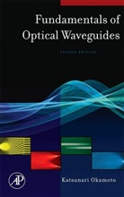 Katsunari Okamoto, Katsunari (Okamoto Laboratory Ltd. Okamoto, Okamoto Katsunari - Fundamentals of Optical Waveguides