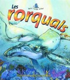 Bobbie Kalman, Karuna Thal - Les rorquals