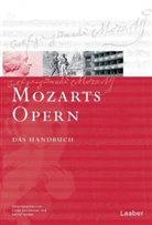 Dieter Borchmeyer, Gernot Gruber - Mozart-Handbuch: Mozarts Opern. Teilbd.1-2