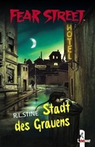 R. L. Stine, R.L. Stine, Robert L. Stine, Loewe Jugendbücher - Fear Street - Stadt des Grauens