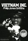 Noam Chomsky, Philip Jones Griffiths, Philip Jones Griffiths - Vietnam Inc.
