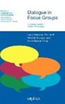 Michele Grossen, Per Linell, Ivana Markova, Anne Salazar Orvig - Dialogue in Focus Groups