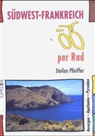 Stefan Pfeiffer - Südwest-Frankreich per Rad