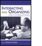Francois (EDT) Cooren, Francois Cooren, Cooren Francois - Interacting And Organizing