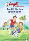 Antje Neugebauer, Hans-Günther Döring - Anpfiff für das grosse Spiel