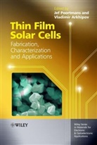 Vladimir Arkhipov, Jef Poortmans, J Poortmans, Jef Poortmans, Jef (Imec Poortmans, Jef Arkhipov Poortmans... - Thin Film Solar Cells