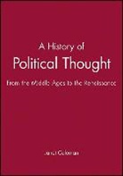 COLEMAN, J Coleman, Janet Coleman, Janet (London School of Economics and Pol Coleman, Janet (London School of Economics and Political Science) Coleman, COLEMAN JANET - History of Political Thought