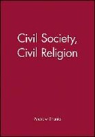 Alta Bridges, SHANKS, a Shanks, Andrew Shanks, Andrew (Canon Theologian Shanks, Andrew Bridges Shanks... - Civil Society, Civil Religion